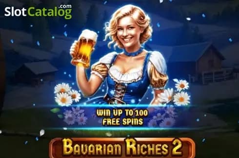 Bavarian Riches 2